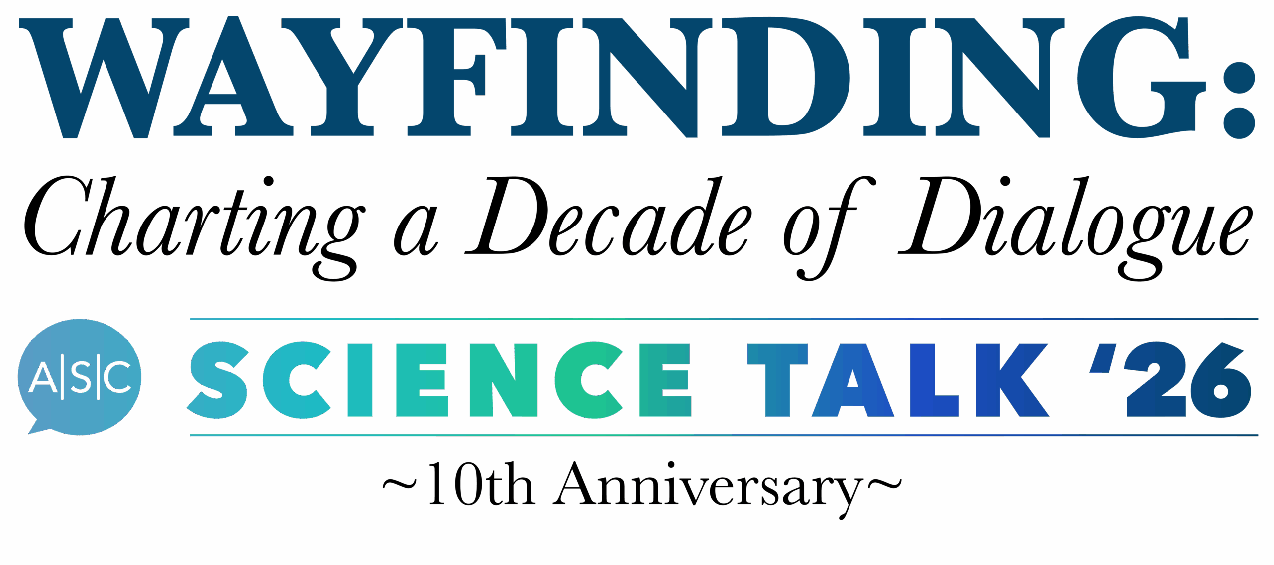 Conference theme: Wayfinding: Charting a Decade of Dialogue